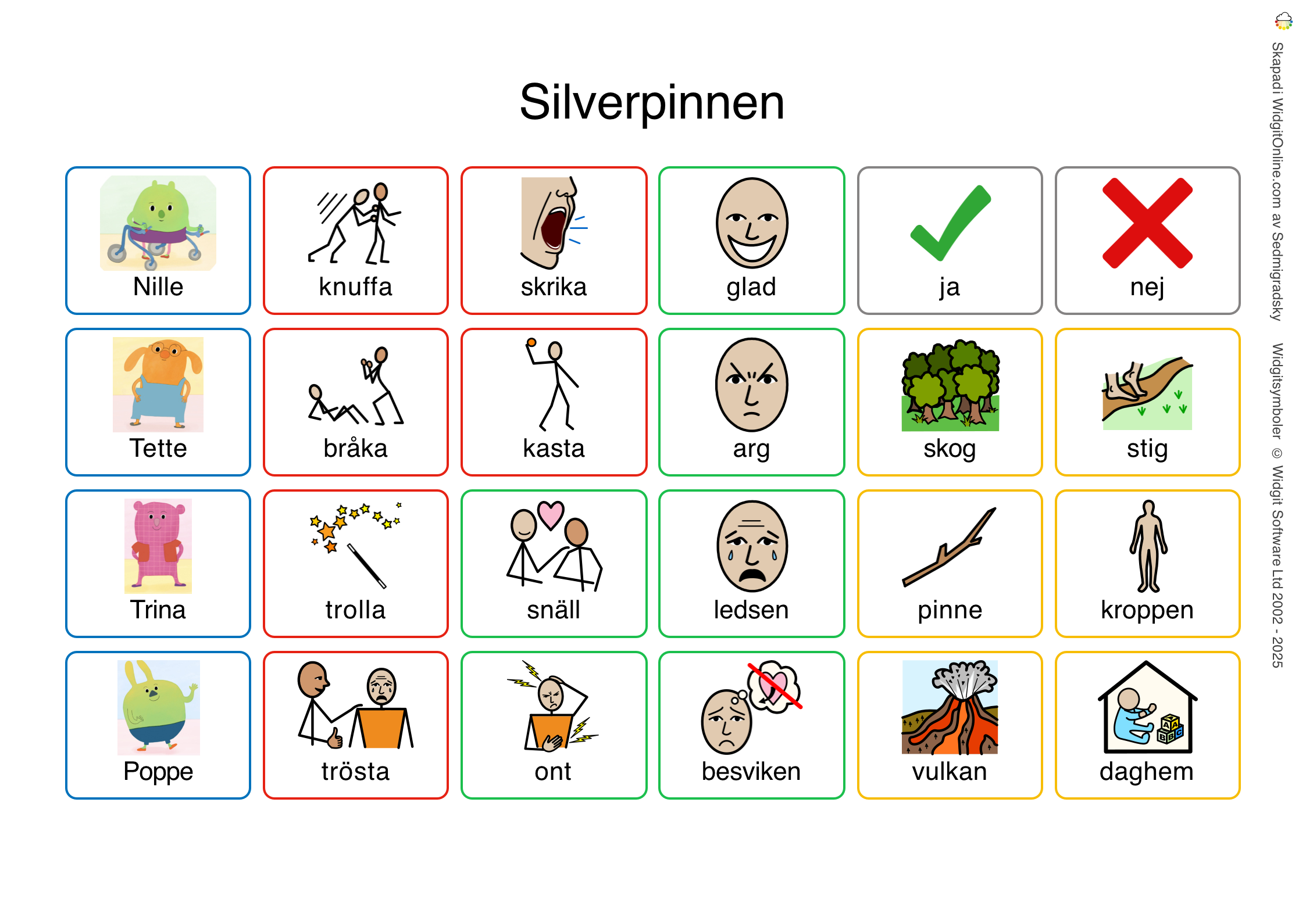 Bildstöd för berättelsen Silverpinnen