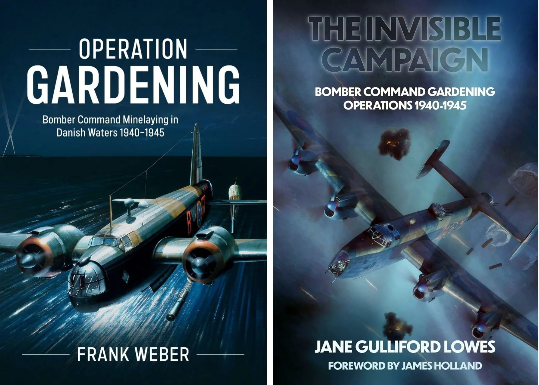 Two Books on ‘Gardening’ (RAF Aerial Minelaying During WWII)