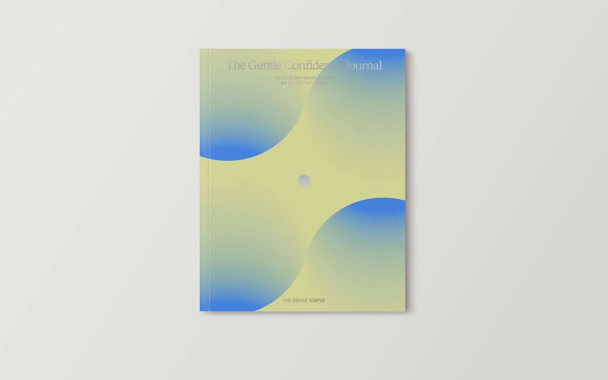 The Gentle Confidence Journal - 90 Days of Mindfulness (English Edition)