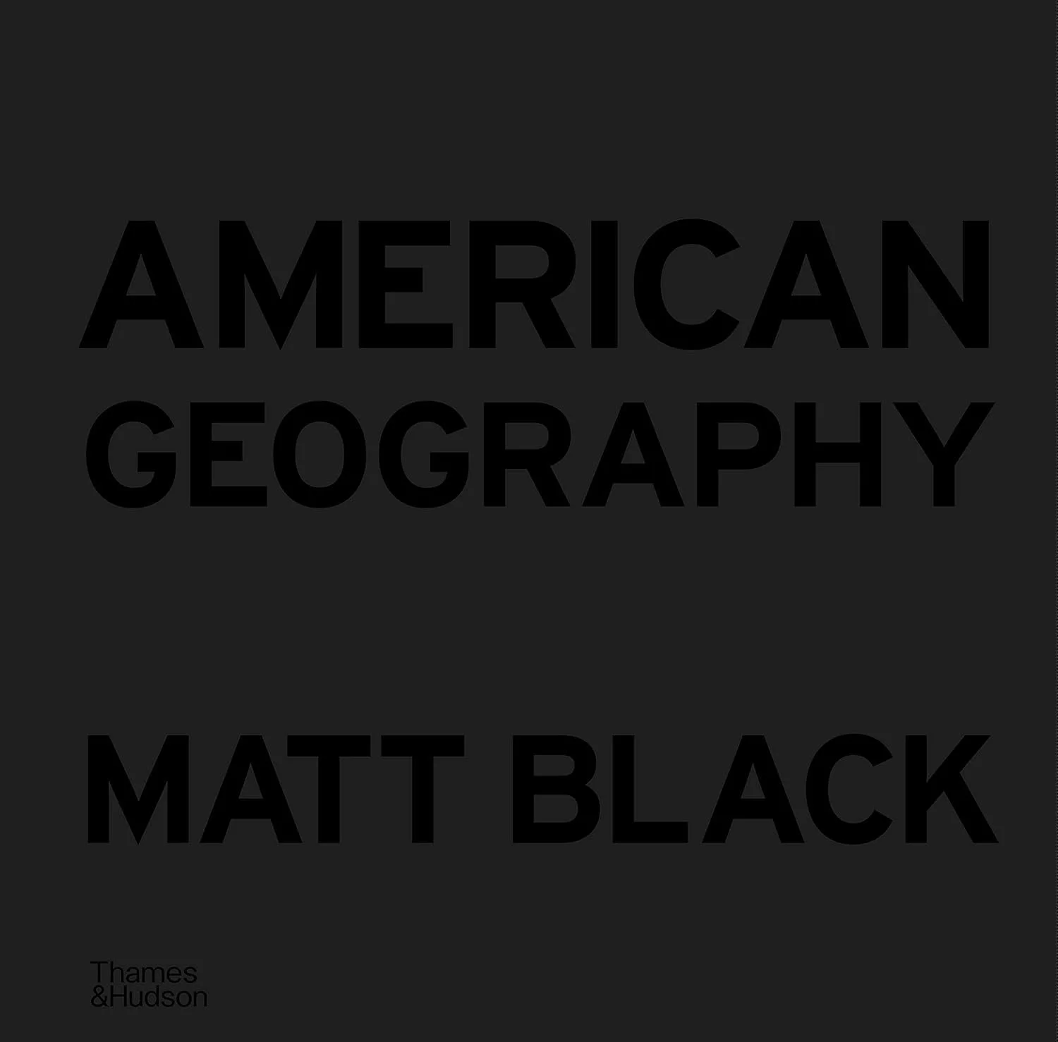 American Geography - Matt Black