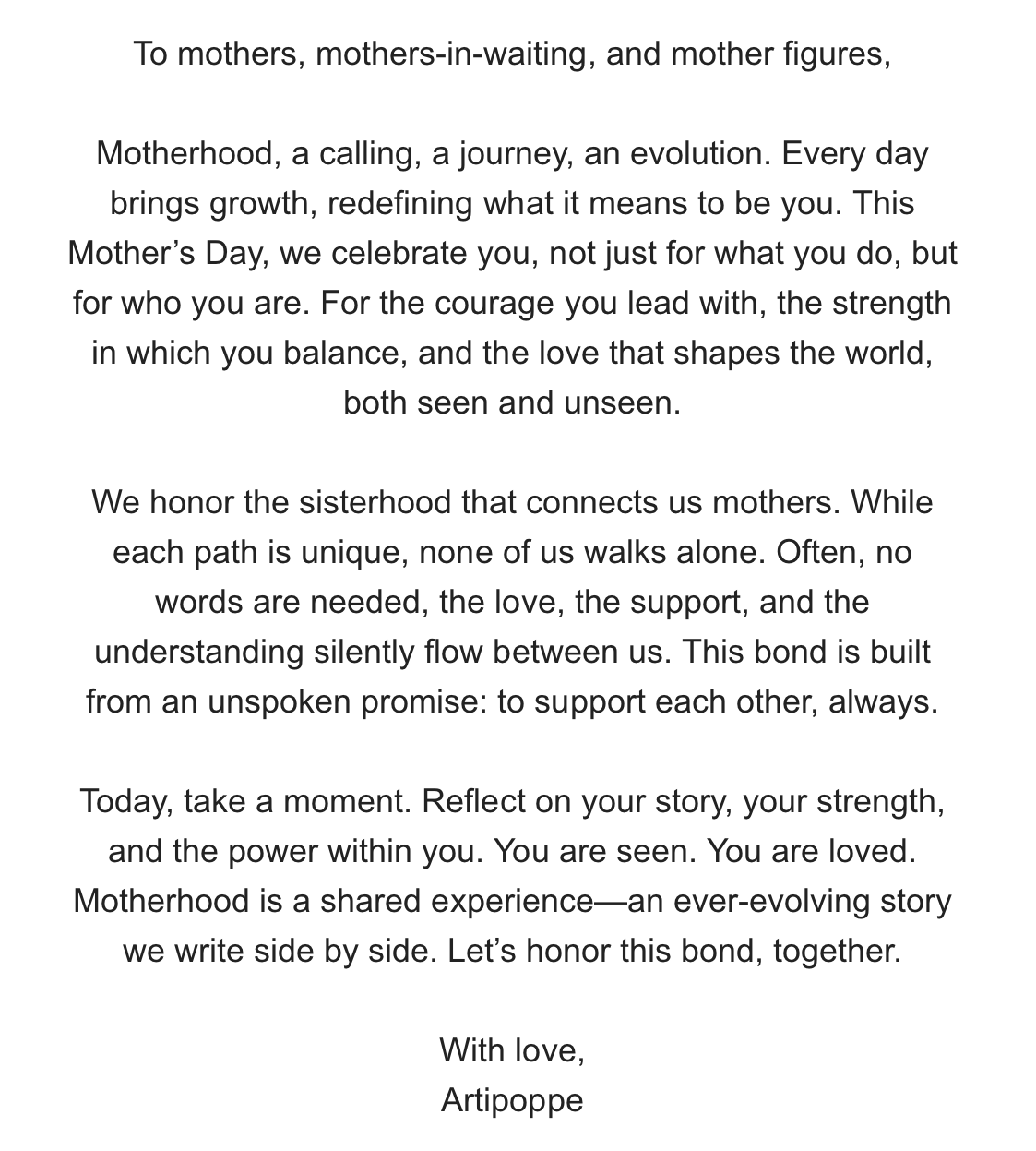 Mother's Day message on a white background with black text expressing appreciation for mothers, their strength, support, and shared experiences.