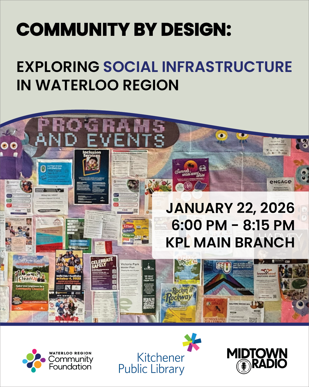 Poster: Community By Design - Exploring social infrastructure in Waterloo Region on Jan 22, 2026 from 6:00 PM - 8:15 PM