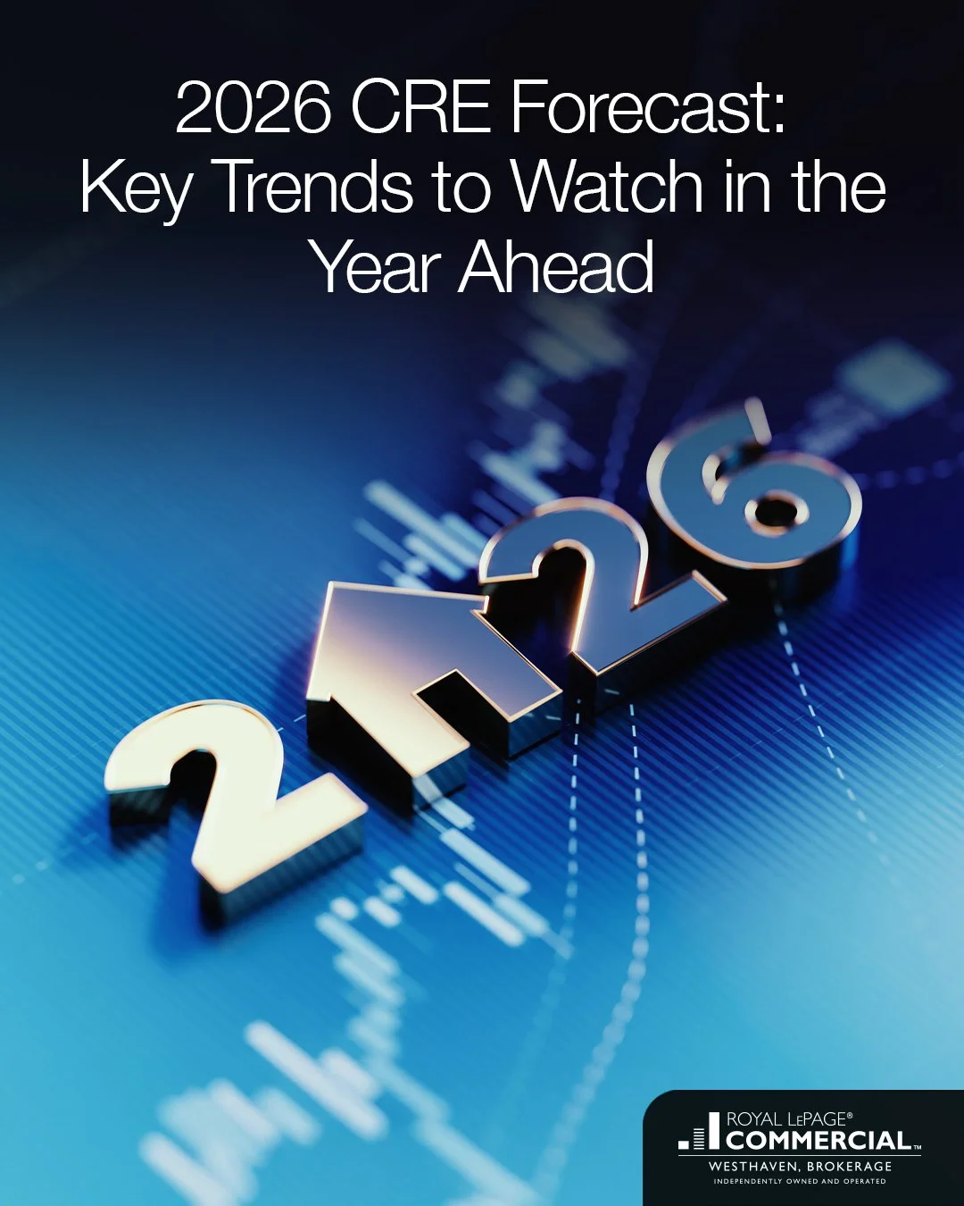 2026 CRE Forecast: Key Trends to Watch in the Year Ahead