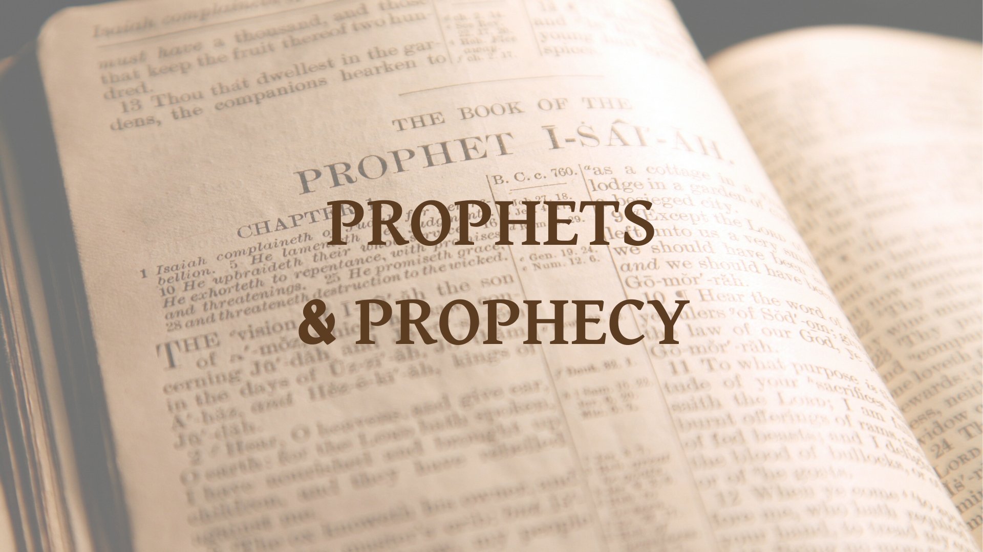 Open Bible page showing the title 'The Book of the Prophet Isaiah' with overlay text 'Prophets & Prophecy'