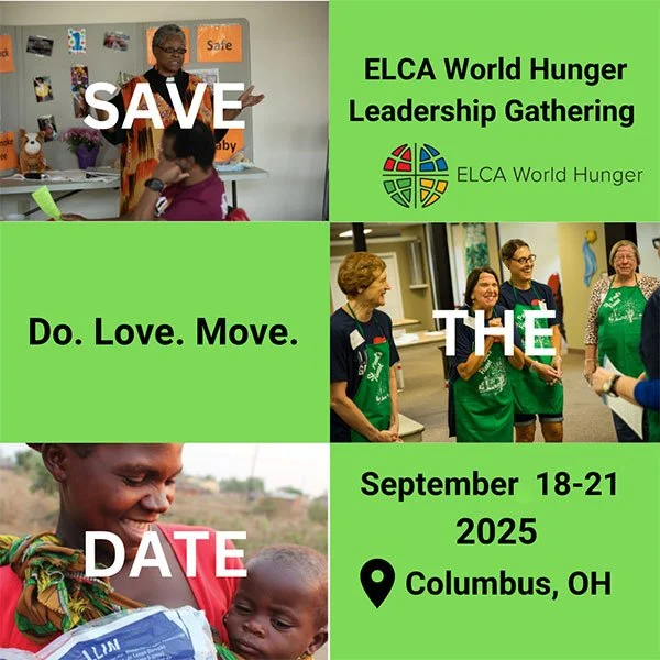 Do. Love. Move. – ELCA World Hunger Leadership Gathering This Weekend