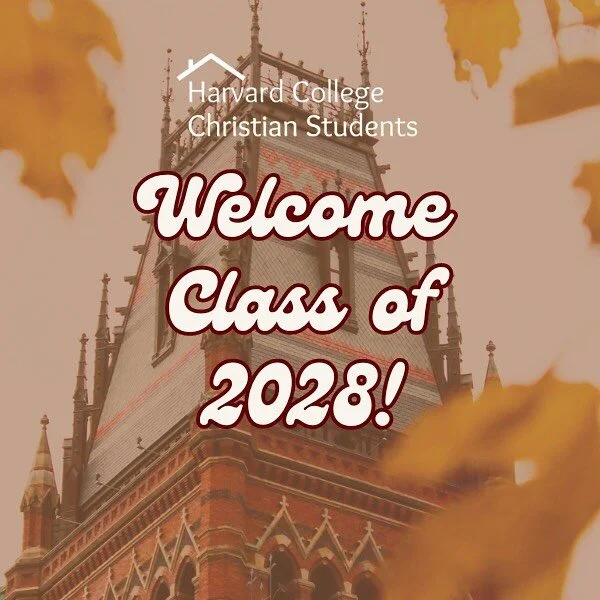 Welcome, class of 2028! We are Harvard College Christian Students. We love Jesus and we love the Bible. Stay connected with us by following our instagram and by signing up using the welcome form in our bio!! 👋

#harvard2028 #congratsclassof2028 #har