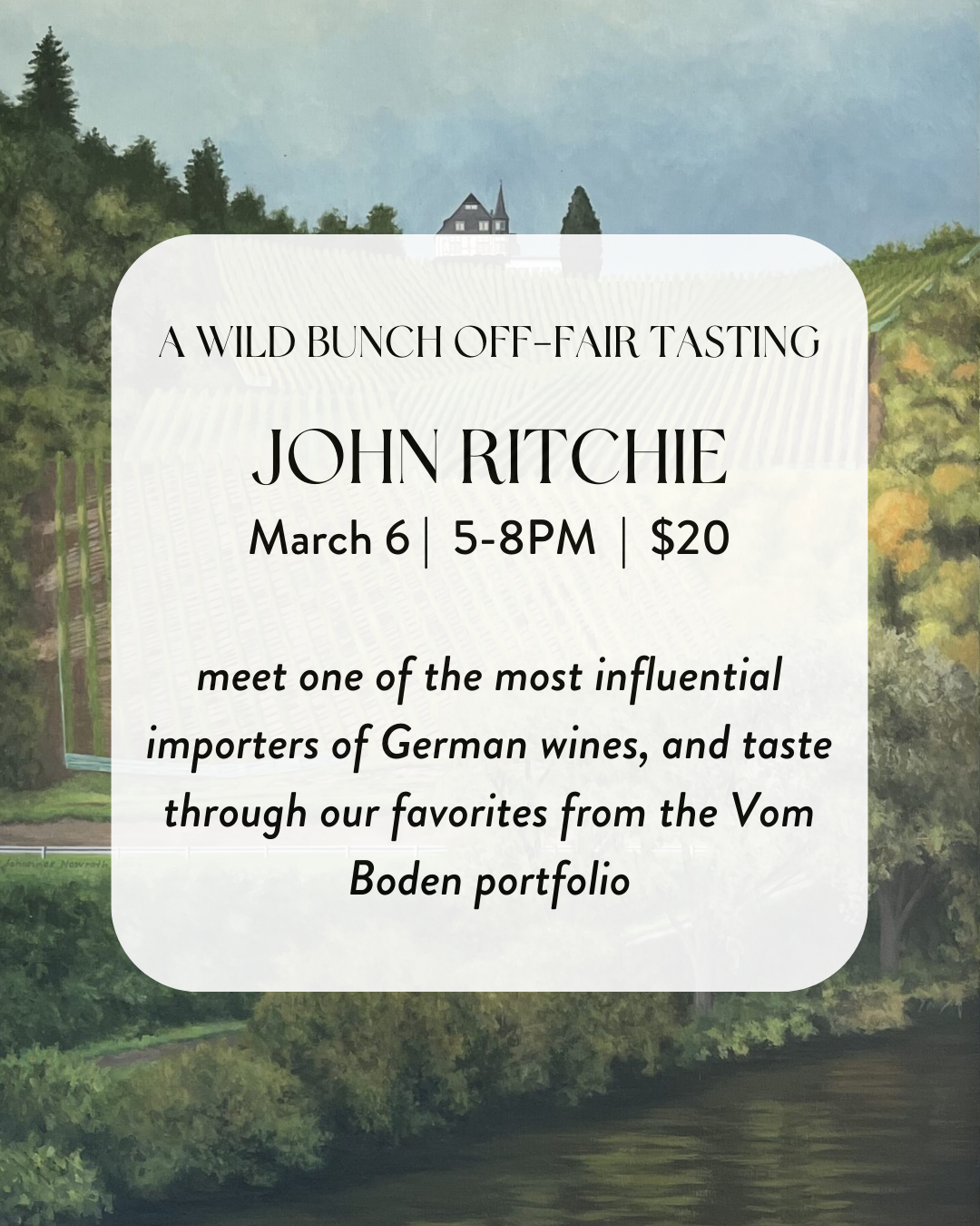 John Ritchie of Vom Boden: A Wild Bunch Off-Fair Tasting