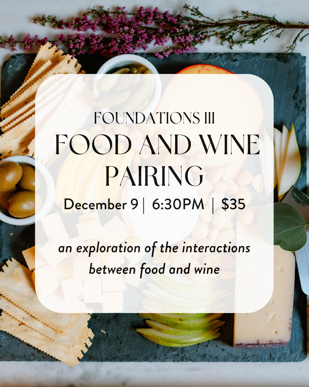 Foundations III: The Essentials of Pairing (Wednesday, December 9th), $35