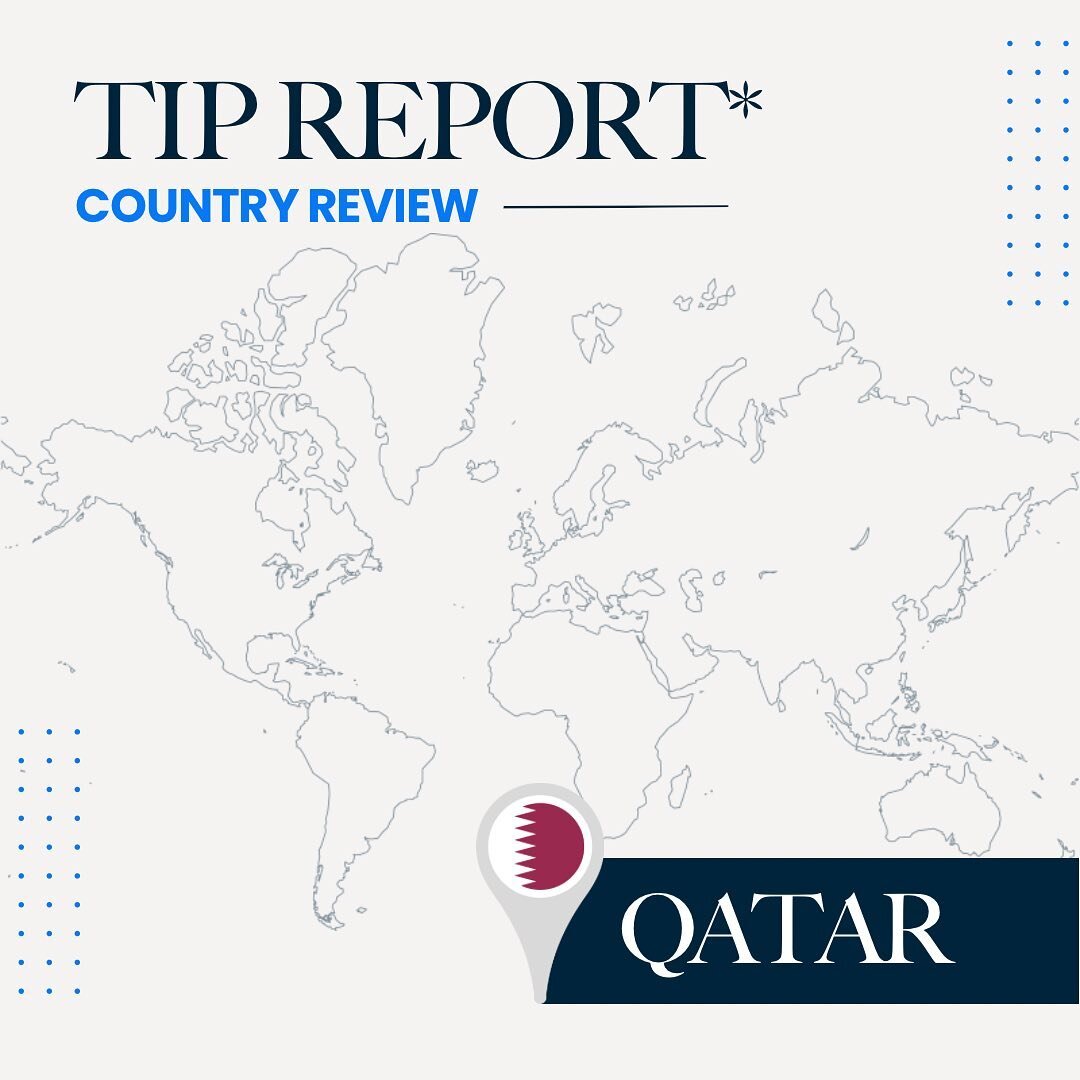 TIP Report Country Review: QATAR*

Our first country review from the Trafficking In Persons Report is Qatar, one of the six Gulf Country Council states.

As of July last year, Qatar has a Tier 2 ranking. We reviewed the ranking system in an earlier p