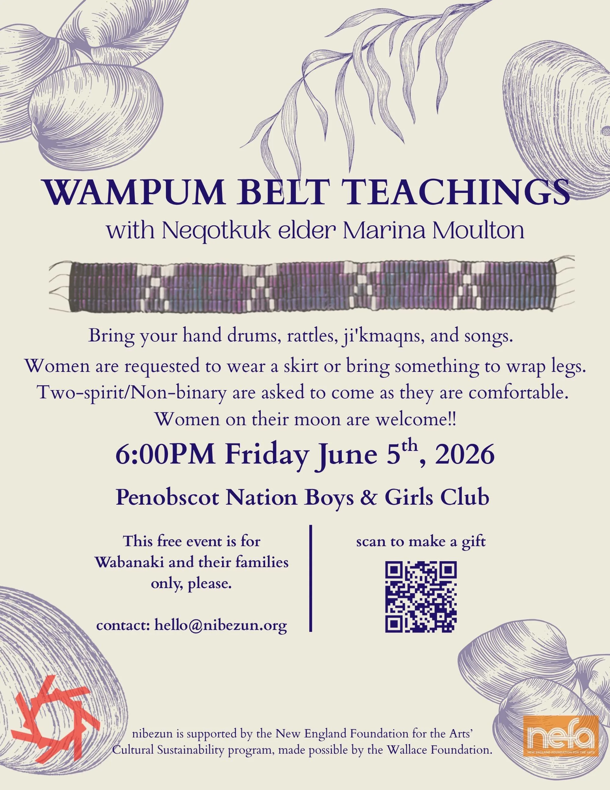We are excited to welcome Neqotkuk Elder Marina Moulton who will share her knowledge of Wampum Belts! This is a Wabanaki and family only event.
