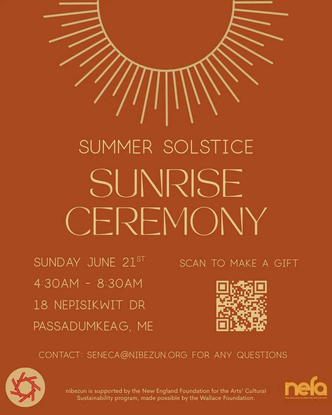 n&igrave;pən (Penobscot)
nipon (Passamaquoddy/Wolastoqey)
nipk (Mi'kmaq)
niben (Abenaki)
summer (English)

On Sunday, June 21st, we gather at sunrise to light the fire and welcome the embrace of summer. The tender blossoms and rushing waters of sprin