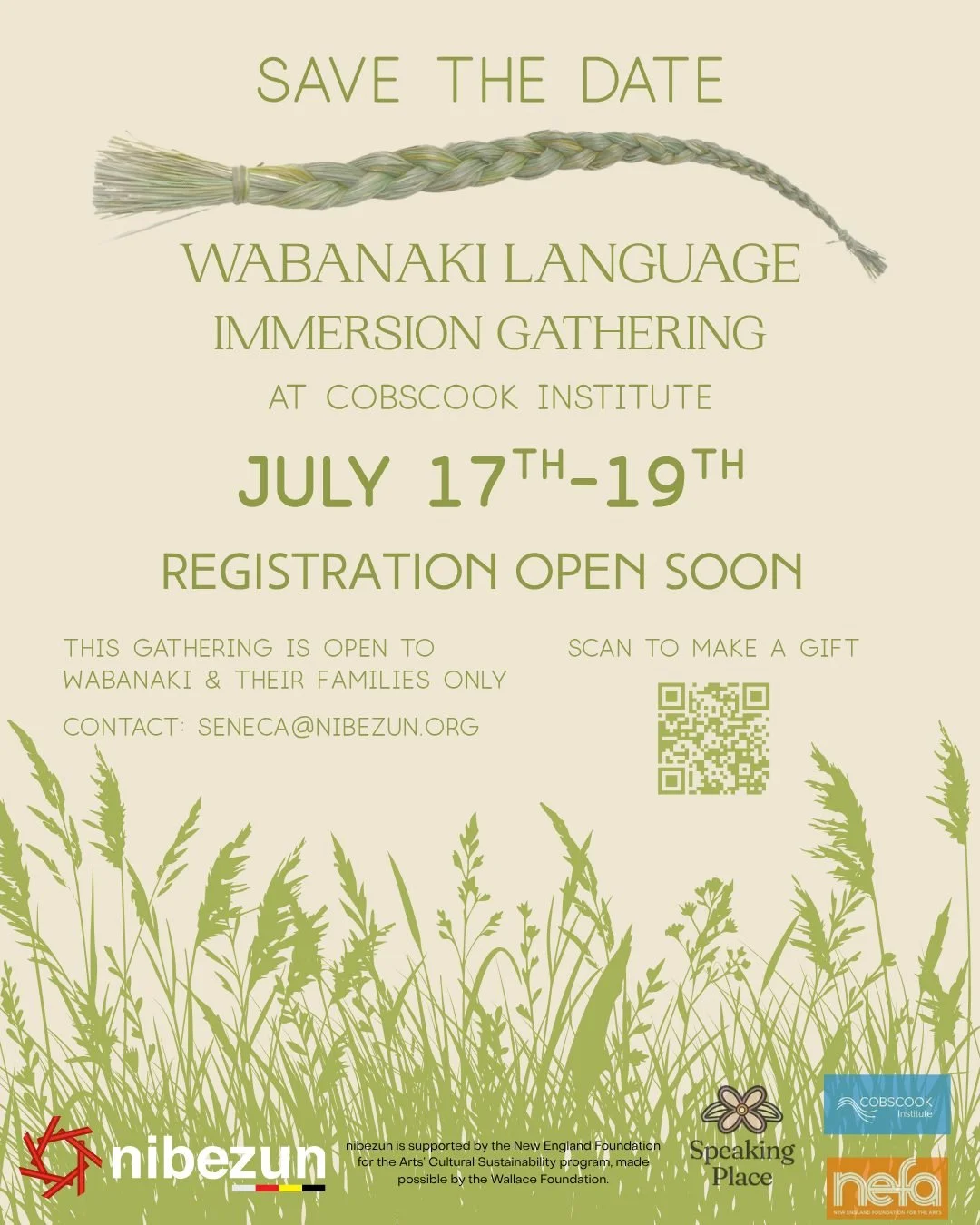 al&alpha;təw&eacute;w&alpha;kan (Penobscot)
latuwewakon (Passamaquoddy/Wolastoqey)
tli'suti (Mi'kmaq)
aln8ba8dwaw8gan (Abenaki)
language (English)

📣 SAVE THE DATE ~  July 17th - 19th, 2026 📣

Wabanaki Language Immersion Gathering at Cobscook Insti