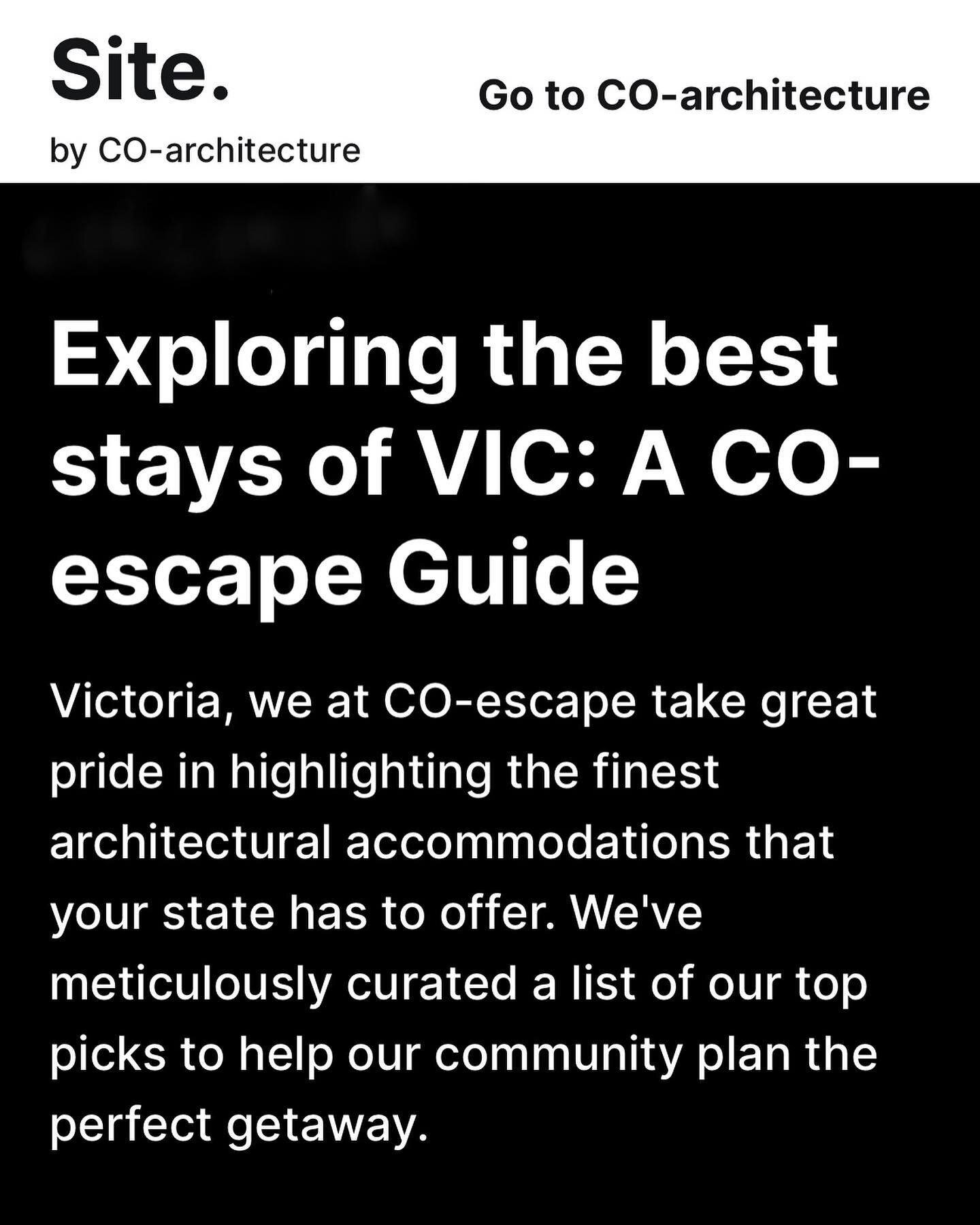 We are so incredibly honoured to have been chosen by @co_escape as one their best architectural stays in Victoria. 

You can read their Guide via the link in our profile 💫