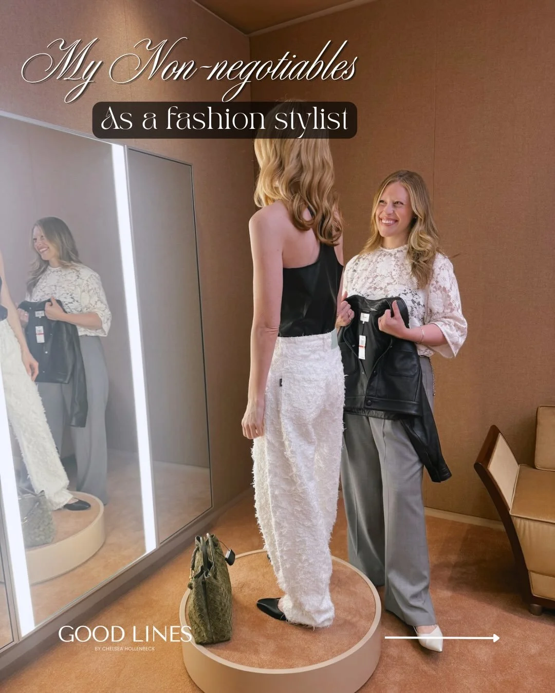 My Non-negotiables when working with my clients. 

1.Listen before you style. Understand their lifestyle, needs, frustrations, and goals before recommending anything.

2.Never impose your personal style on a client. Your taste is your expertise, but 
