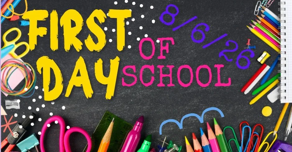FIRST DAY OF SCHOOL