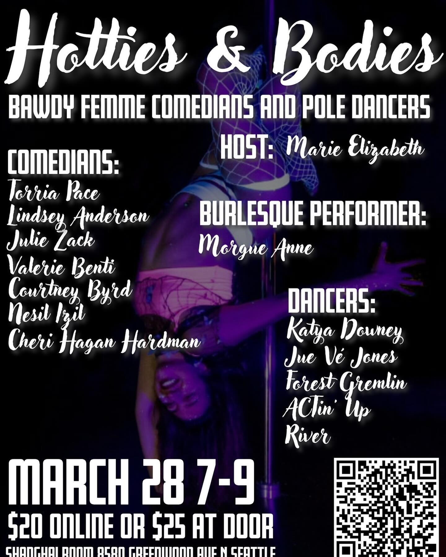 Thursday, 3/28. Hotties &amp; Bodies- a night of pole dancing and comedy! 21+ / doors at 6:30 / $20 adv / $25 at door #seattlecomedy #seattlepoledancing #shanghairoomcomedy #shanghairoomshows