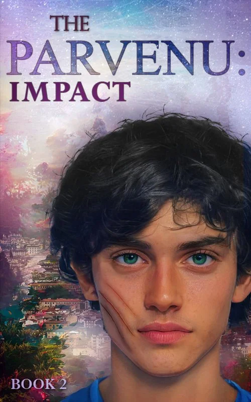 The Parvenu: Impact// 
Fantasy // 
PG-13 // complete