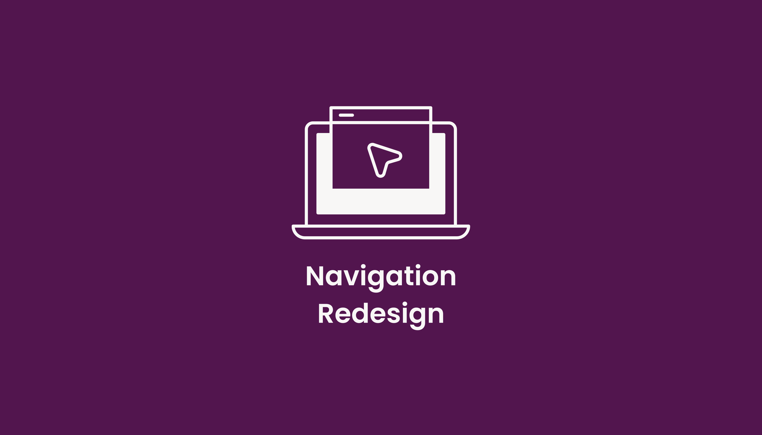Navigation redesign