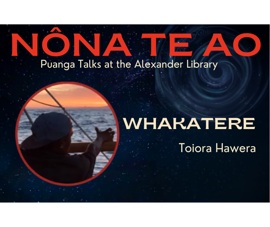 Nōna Te Ao - Puanga Talk Series