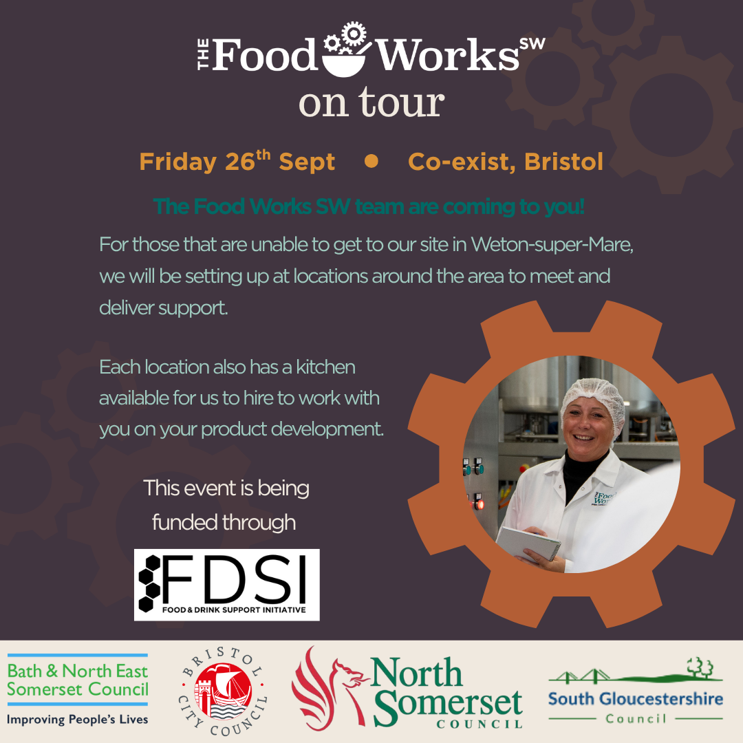 The Food Works SW on tour - Bristol