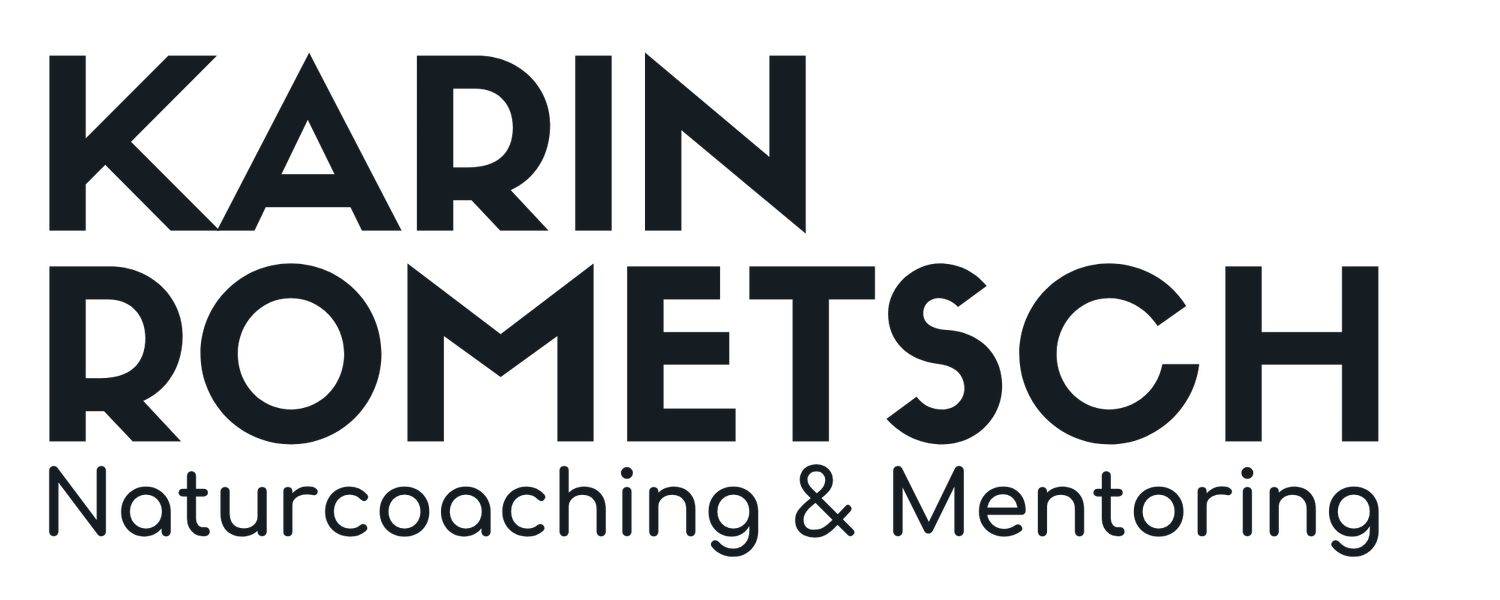KARIN ROMETSCH Naturcoaching &amp; Mentoring