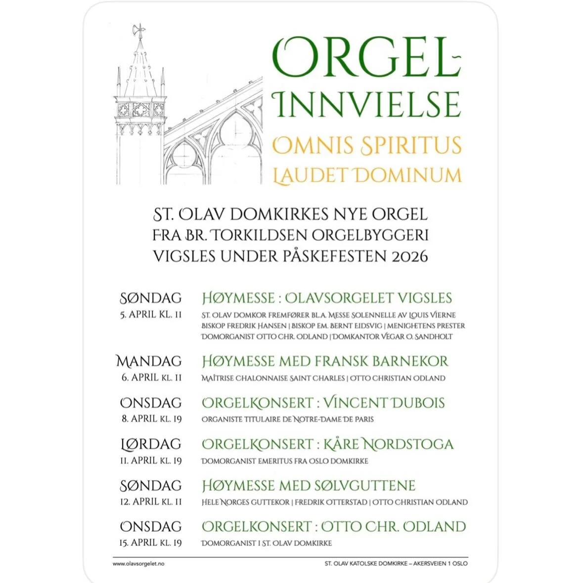 Velkommen til konserter og liturgier i forbindelse med innvielsen av Olavsorgelet!