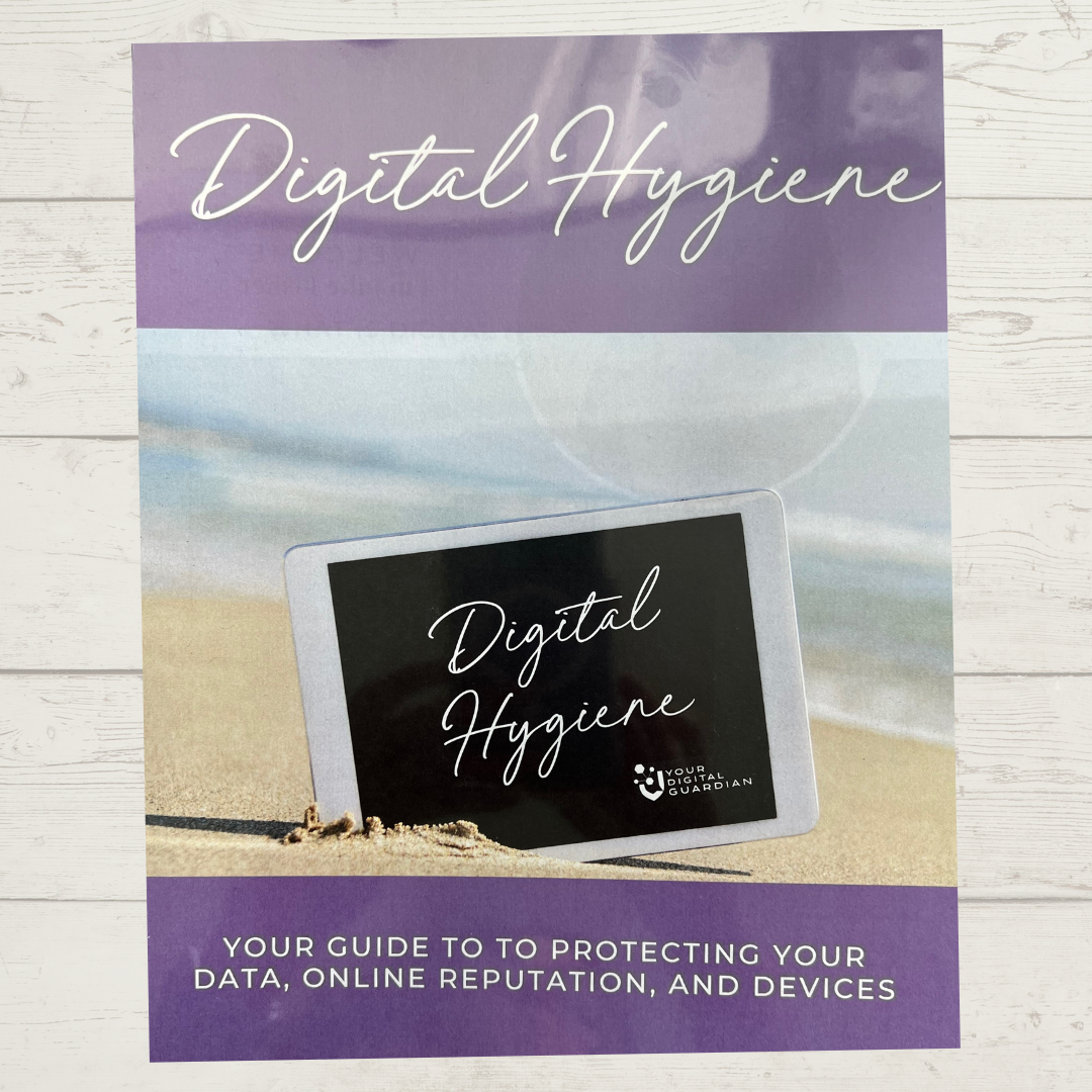 Digital Hygiene