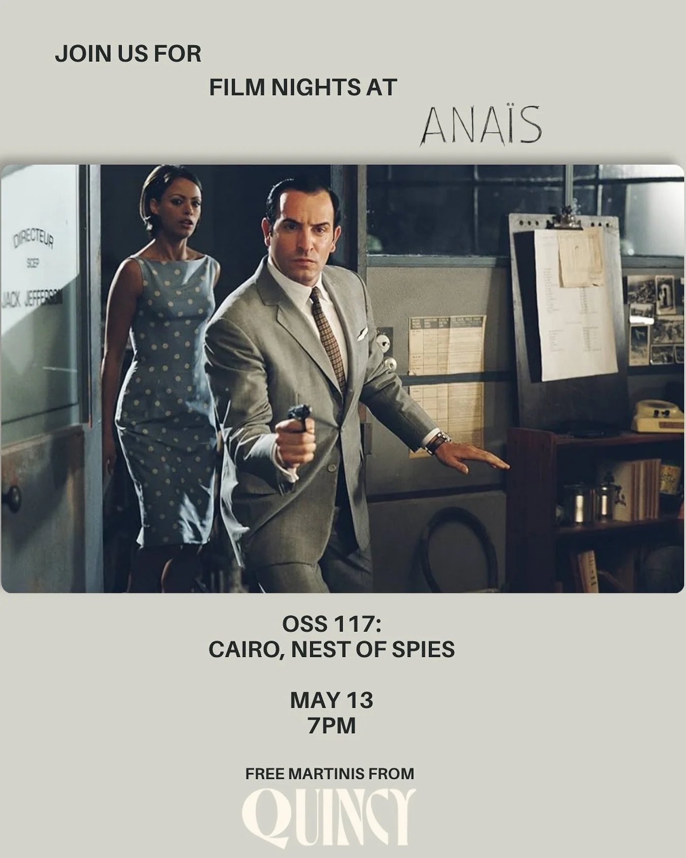 Join us next Wednesday for our May film night at Anais! We&rsquo;re streaming OSS 117: CAIRO, NEST OF SPIES 🖤 This night is extra special because we&rsquo;ll be serving free martinis made with @drinkquincy brine 🍸 Make sure to come early to snag on