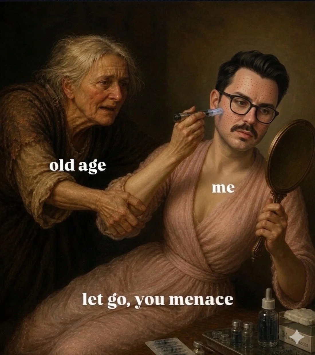 Unhand me me at one you insolent little wench! 

It seems age hath mistaken me for one inclined to surrender quietly 💉💅

.
.
.
.

#aginghumor #filler #skincareroutine #relatablehumor #millennialhumor