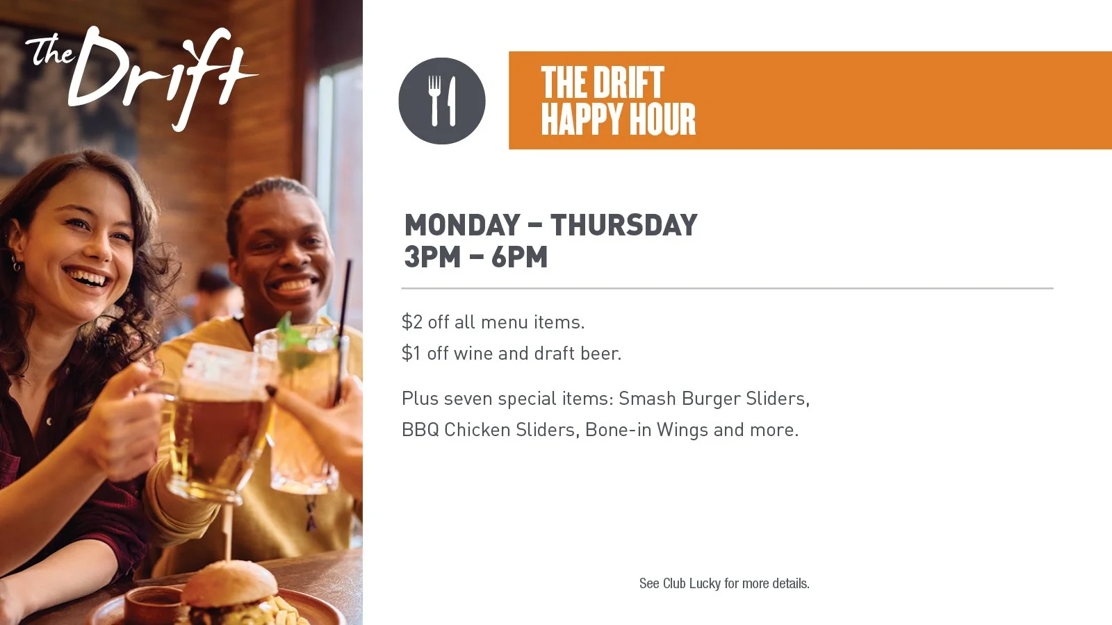 NEW: HAPPY HOUR - MONDAY - THURSDAY