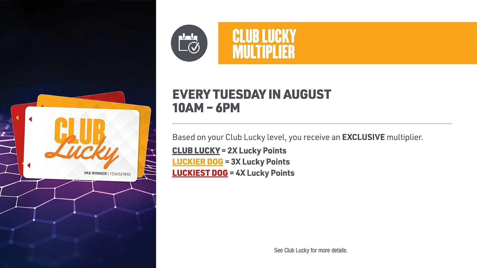 CLUB LUCKY MULTIPLIER