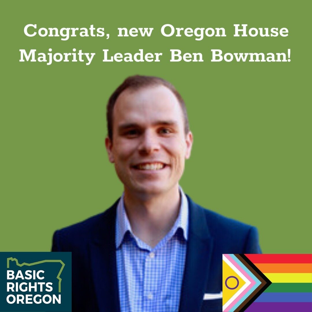 Congrats to @benfororegon on his election as the new Oregon House Majority Leader! Rep. Bowman is both a member of Oregon's LGBTQ2SIA+ community, and a fierce advocate for us in Salem, along with the rest of the Legislature's LGBTQ+ Caucus. We look f