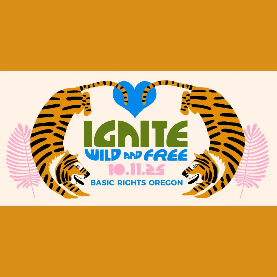 Announcing IGNITE 2025: WILD AND FREE! Join us at the queerest fundraising party in Oregon, happening on 10.11.25 in Portland. 

Learn more and get tickets at the link in bio! And stay tuned for more details, including entertainment and outfit inspo.
