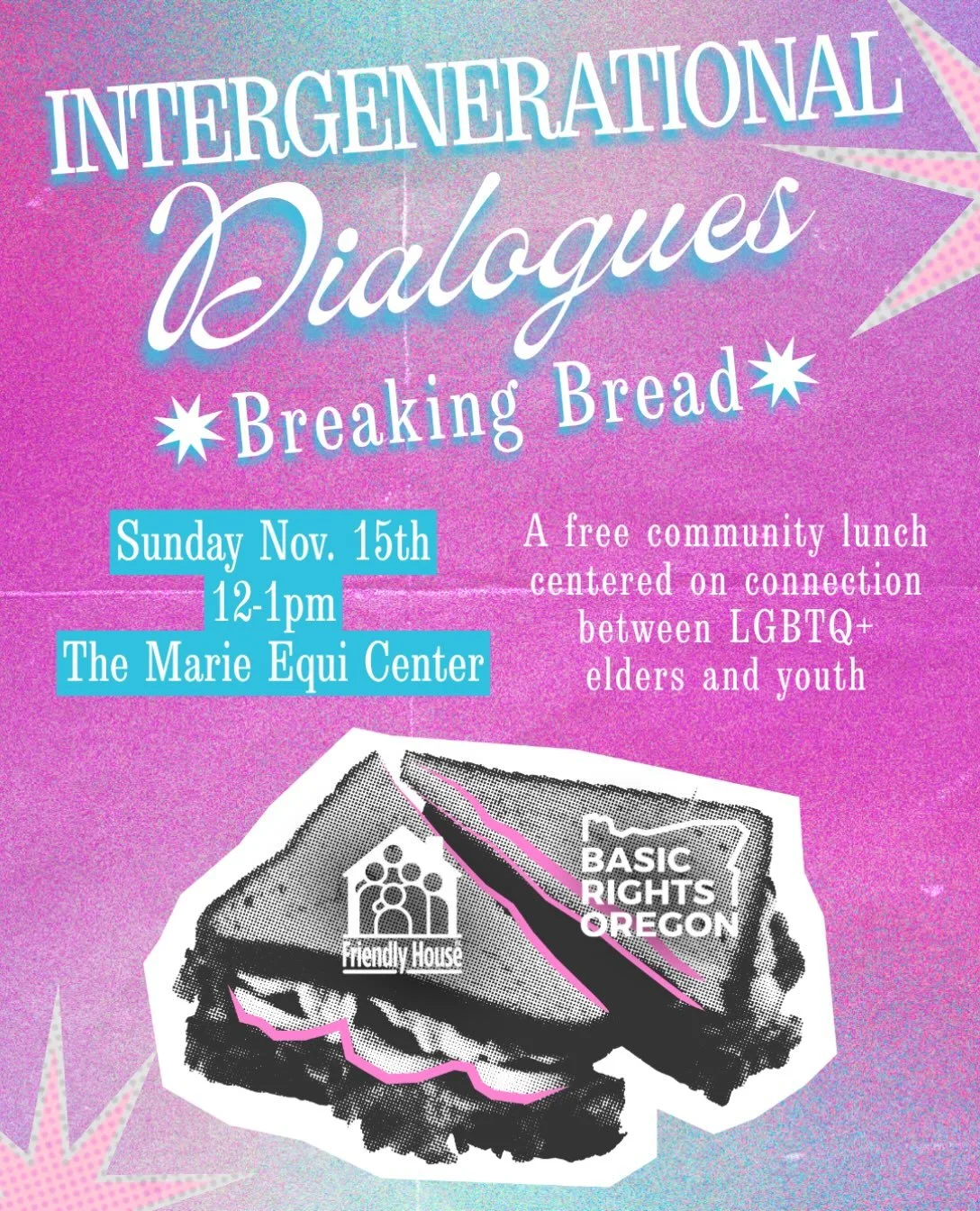 Let&rsquo;s make some intergenerational friendships! 🫂💫

Come enjoy a shared meal with LGBTQ+ community of all ages hosted by Basic Rights Oregon and Friendly House Elder Pride Services 🥪🌈

The Marie Equi Center is an ADA accessible venue and bat
