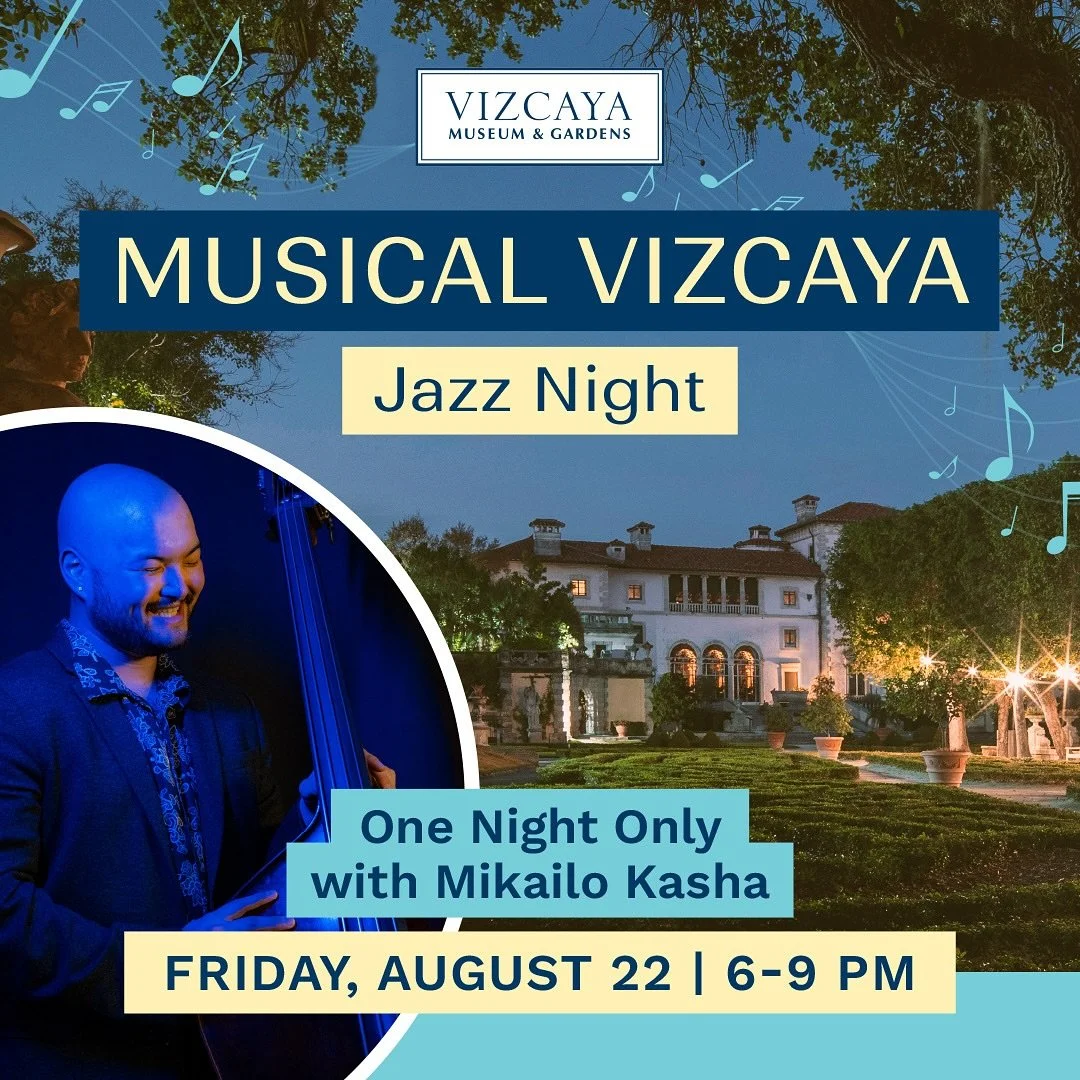 One Night Only: Experience a magical jazz evening at Vizcaya Museum and Gardens

Join us for Musical Vizcaya: Jazz Night, an unforgettable night of live music with award-winning bassist Mikailo Kasha and his powerhouse quartet featuring pianist Conno