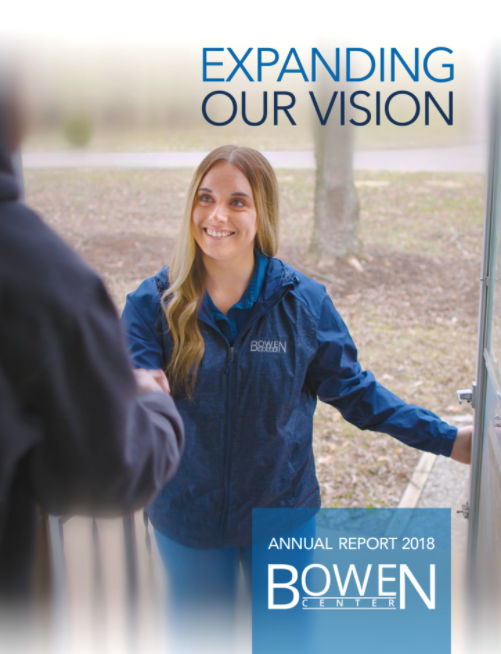 Smiling woman in blue jacket speaking to a person outside, with a tree and outdoor setting in the background, and text 'Expanding Our Vision' and 'Annual Report 2018' on the cover of a report, featuring the Bowen Center logo.