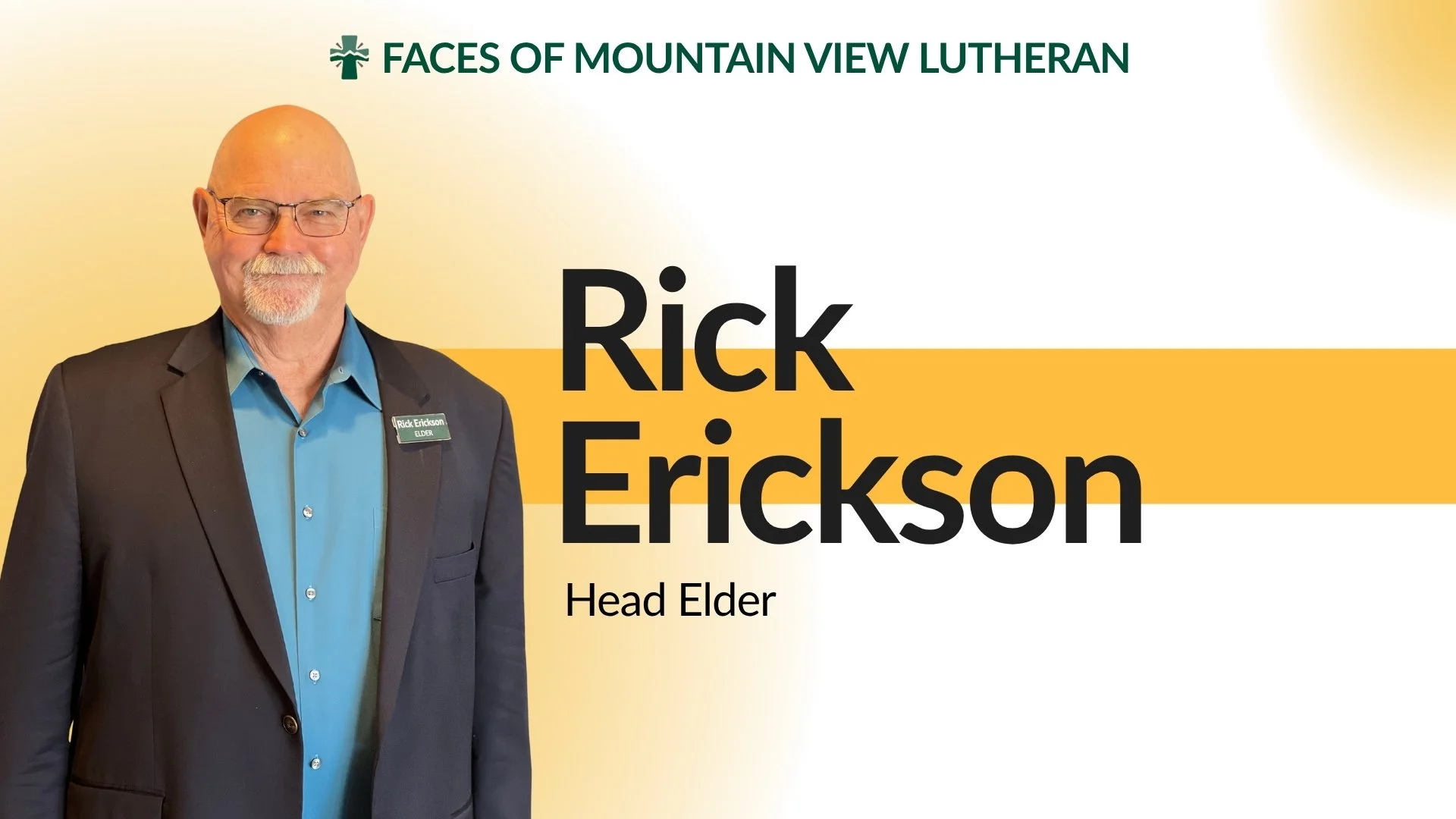 Meet Rick, our Head Elder!

If you've spent much time around Mountain View, there's a good chance you've experienced Rick's kindness, warmth, and genuine care for others.

As our Head Elder, Rick helps lead and support our team of Elders, who serve a