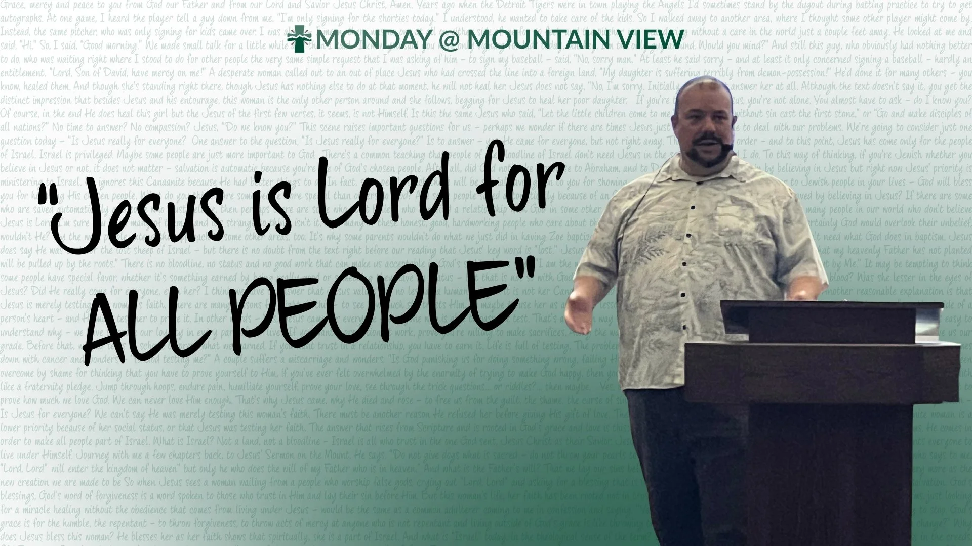 Yesterday, we were reminded that the grace of Jesus isn't limited by our background, our past, or whether we think we belong. He is Lord for all people, and His mercy is greater than we can imagine.

We don't come to Jesus because we've earned a plac