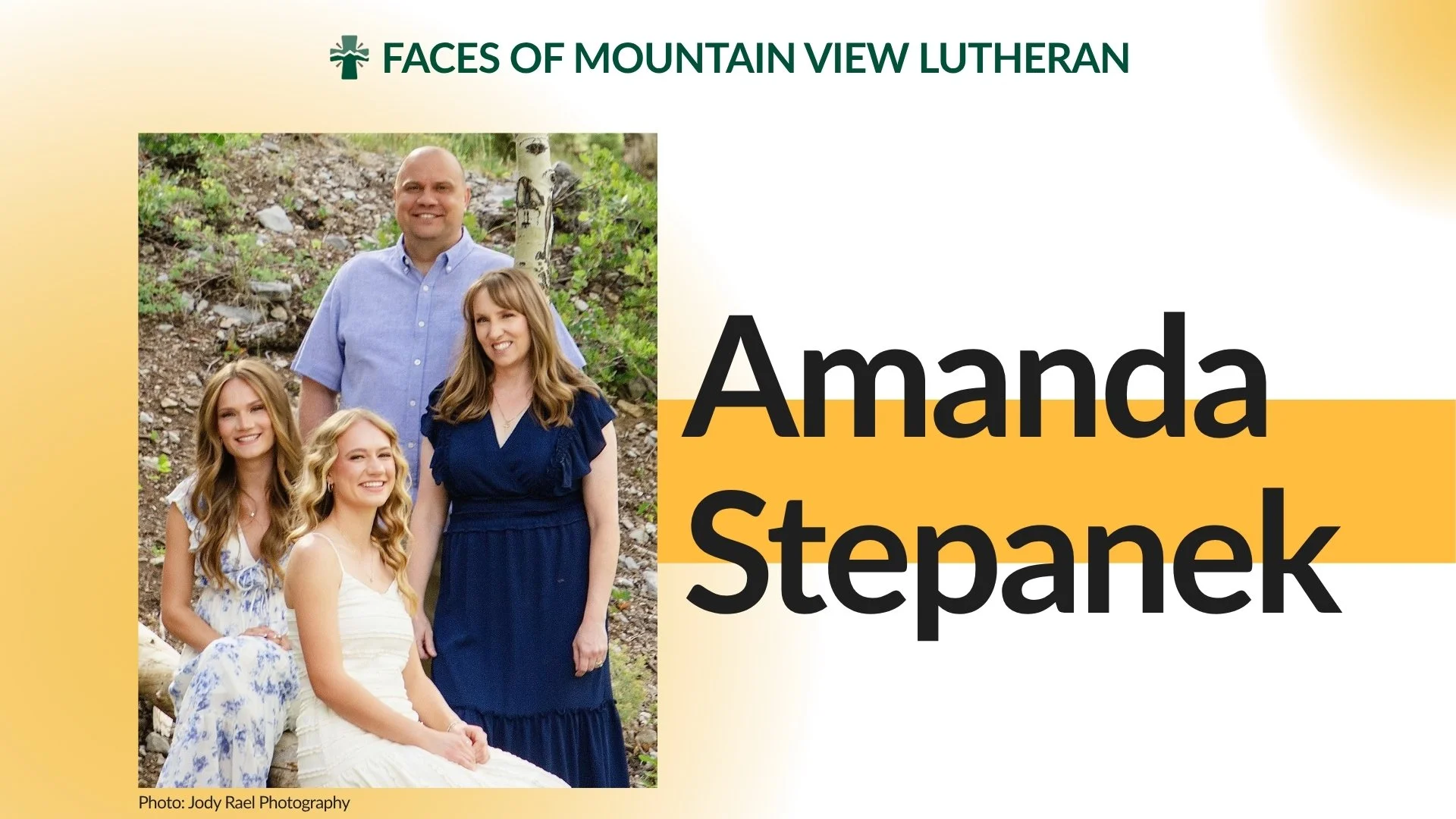 Meet Amanda Stepanek, one of the many people who help make Mountain View Lutheran the community it is.

Amanda is an active member of our congregation, a teacher at Faith Lutheran Middle &amp; High School, and our main contact for LWML. She is also s