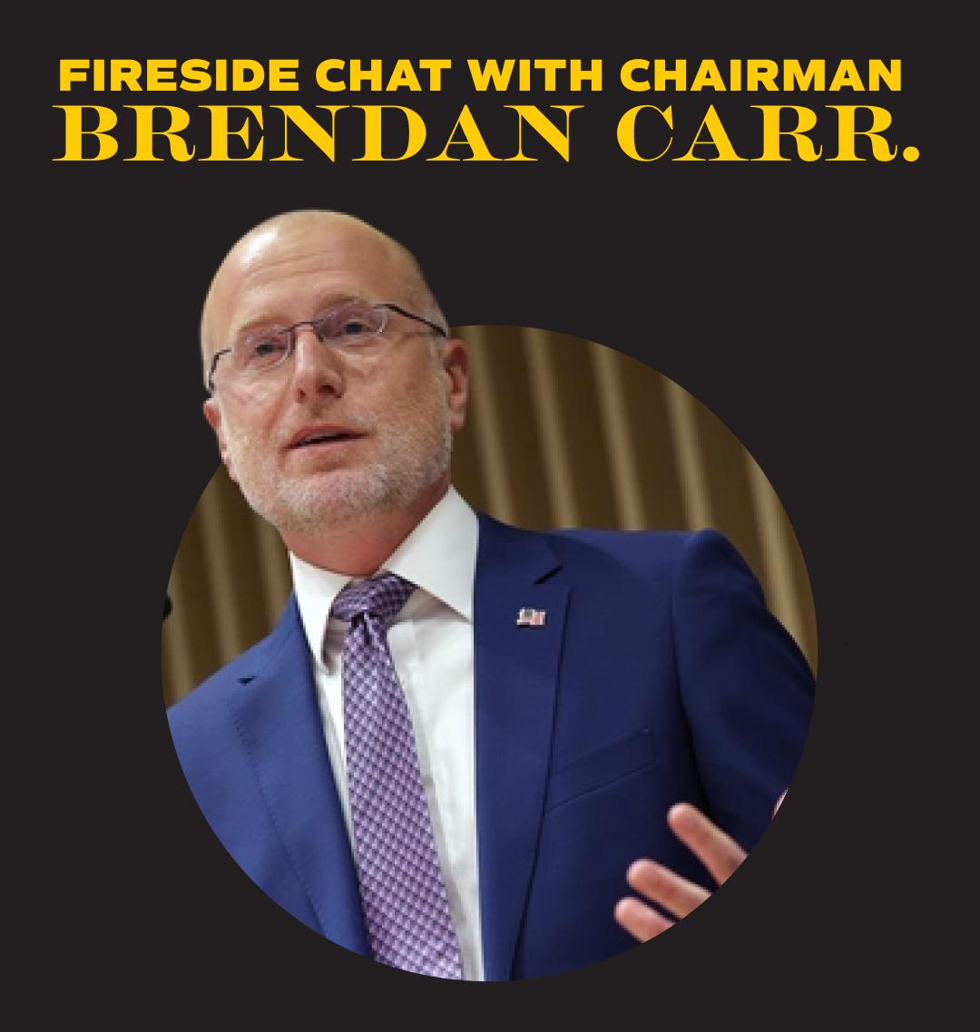 Fireside with Chairman Brendan Carr