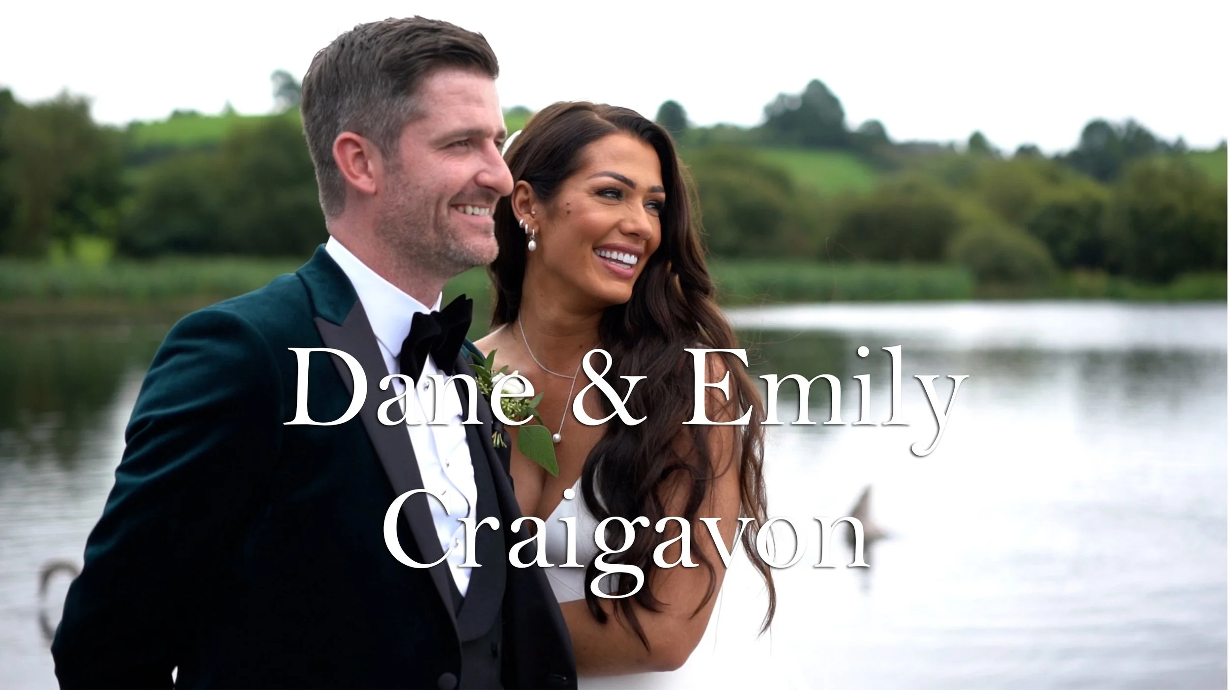 Dane & Emily, Craigavon, Northern Ireland Wedding Video