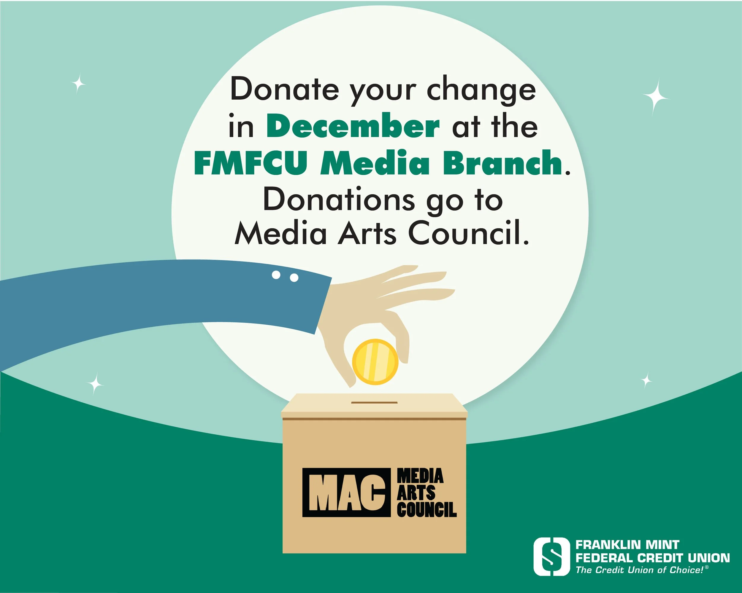 Coin Drive with Franklin Mint Federal Credit Union — Media Arts Council