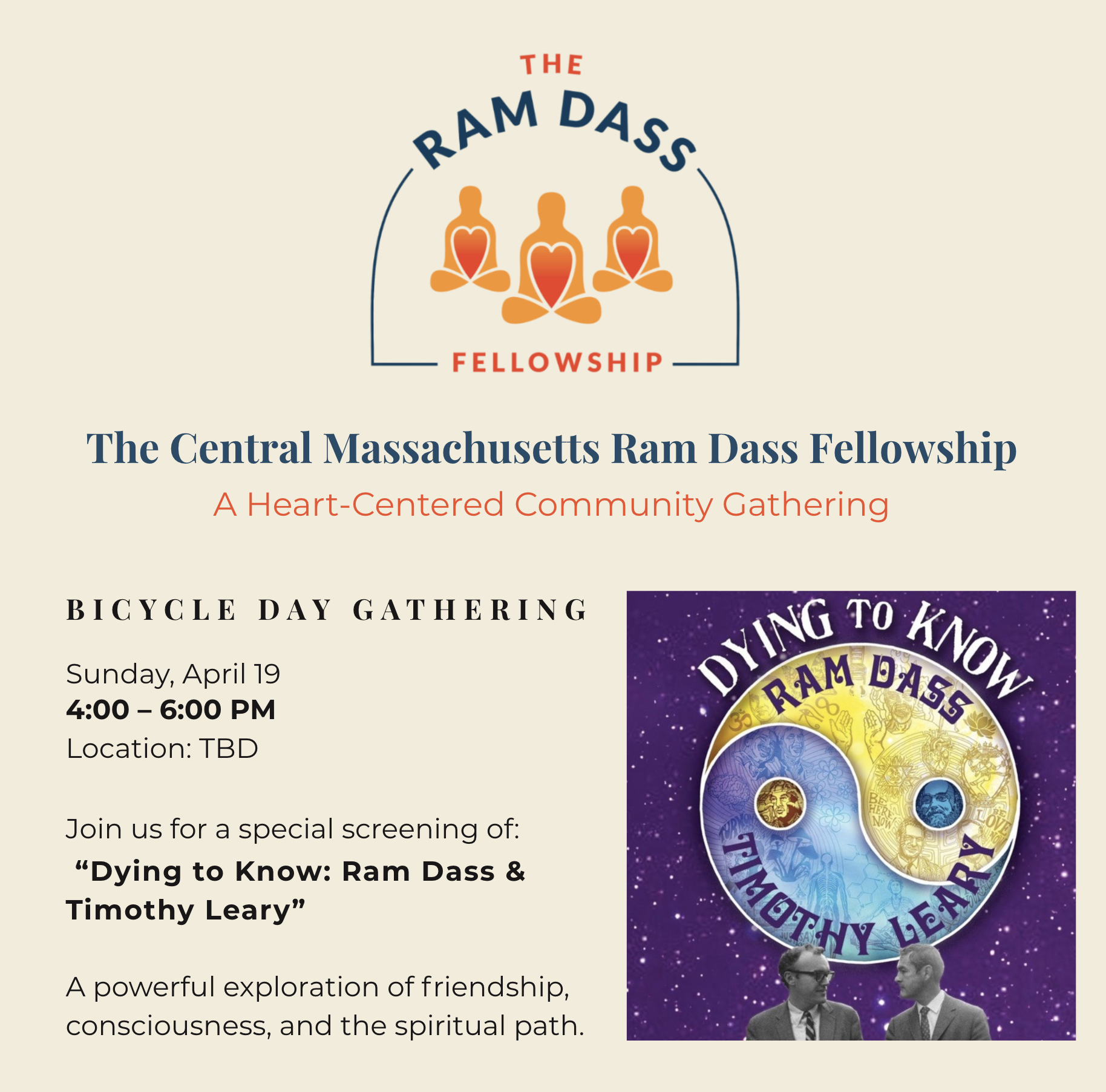 The Central Massachusetts           Ram Dass Fellowship