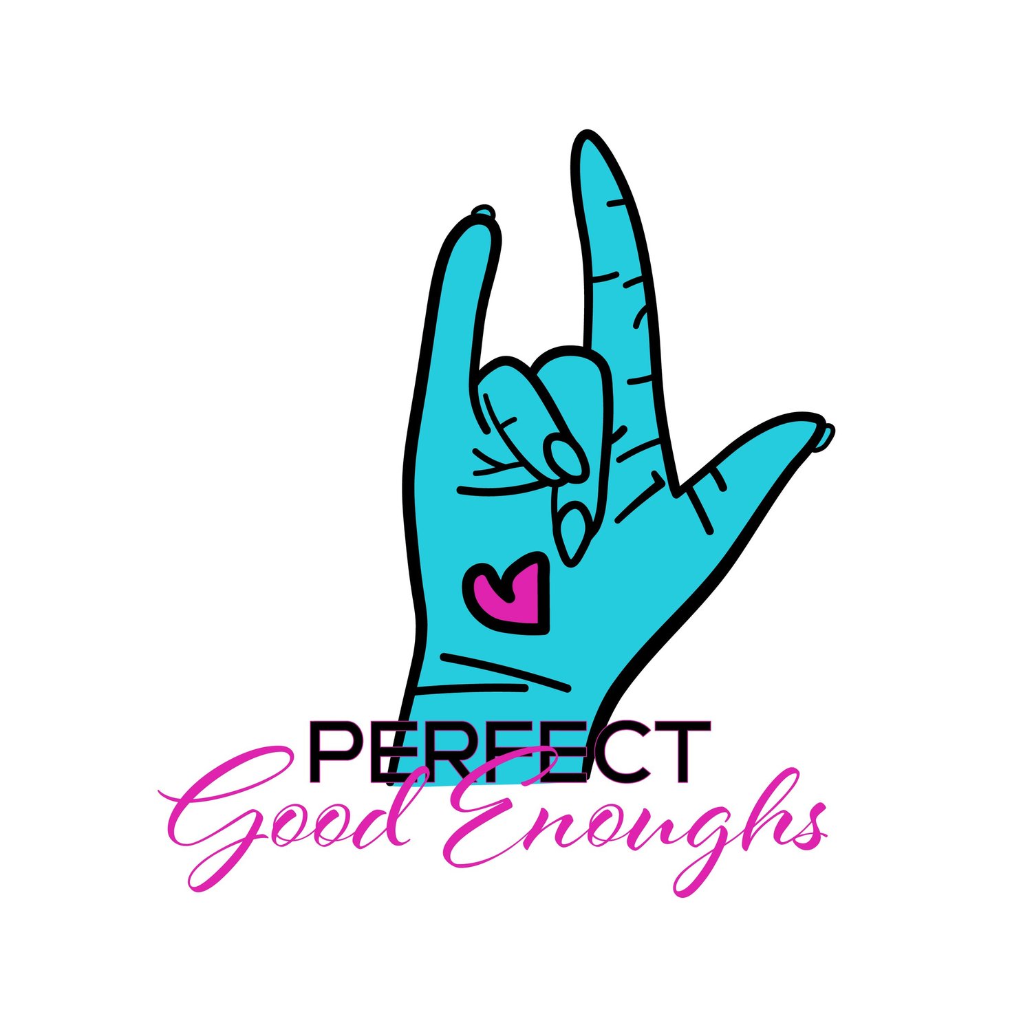 Perfect Good Enoughs