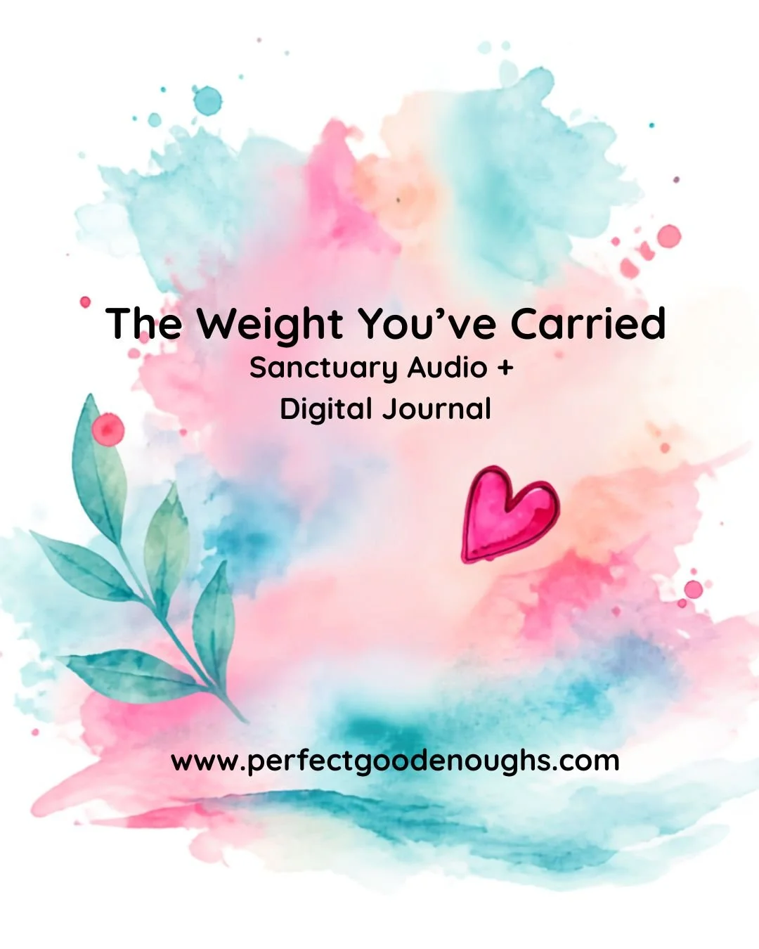 The Weight You've Carried - Sanctuary Audio + Digital Journal