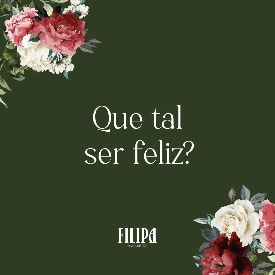 Para come&ccedil;ar a semana sendo feliz! 😊✨

#mundofilipa #filipabistro #filipabauru #gastronomia #drinks #vinhos #frasedodia #quetalserfeliz #frase
