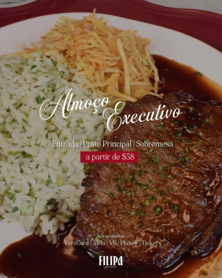 A partir de hoje voc&ecirc; pode aproveitar o novo Menu Executivo Filipa✨

Com entrada, principal, sobremesa e bebida a partir de R$58!

&Eacute; aquele almo&ccedil;o completo, gostoso e sem complica&ccedil;&atilde;o do jeitinho que voc&ecirc; merece