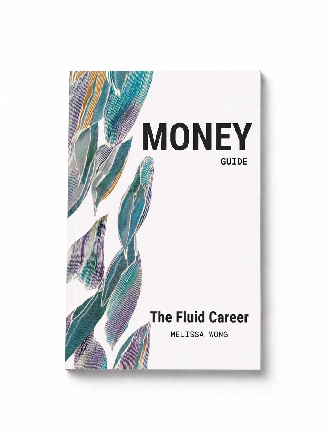 The Fluid Career MONEY Guide (*Digital*)