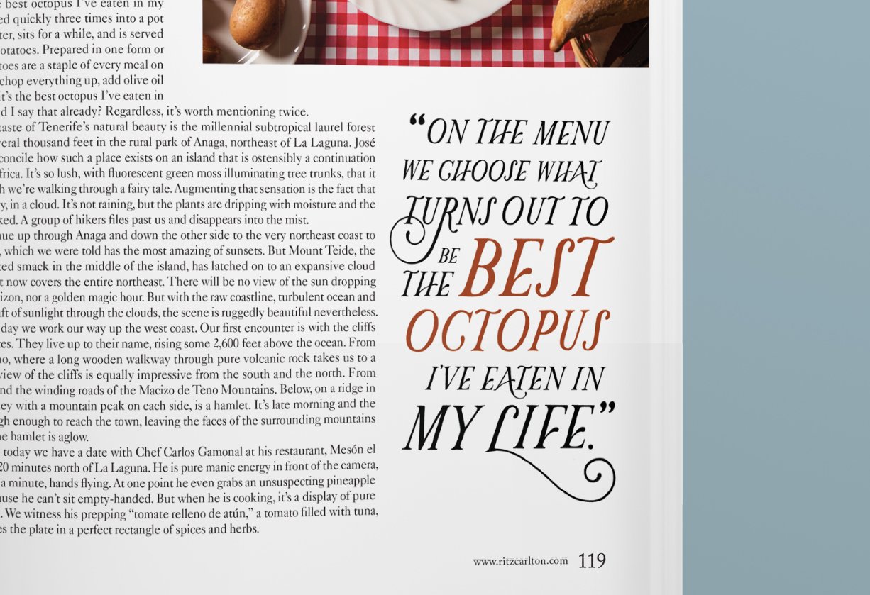 "On the menu we choose what turns out to be the best octopus I've eaten in my life." hand lettered pull-quote by Lauren Hom for Ritz Carlton Magazine.