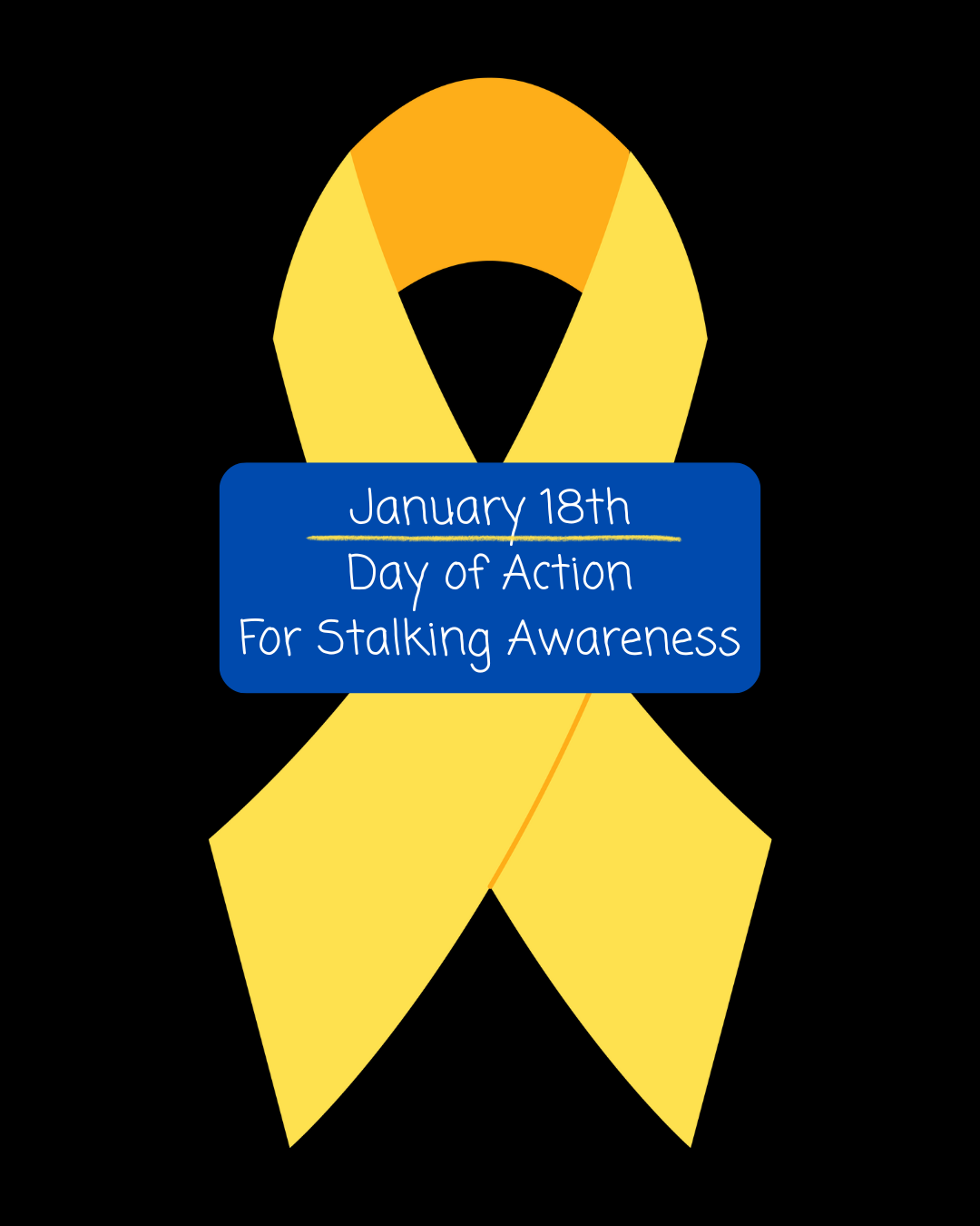 Stalking Awareness Month: Day of Action